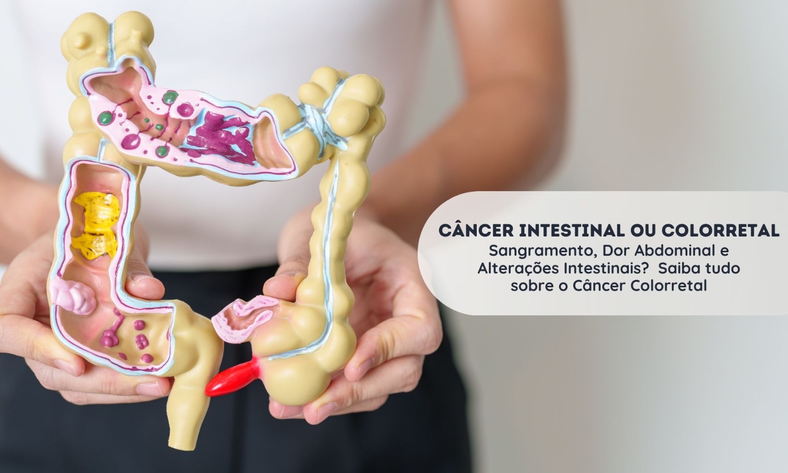 Câncer Intestinal ou Colorretal